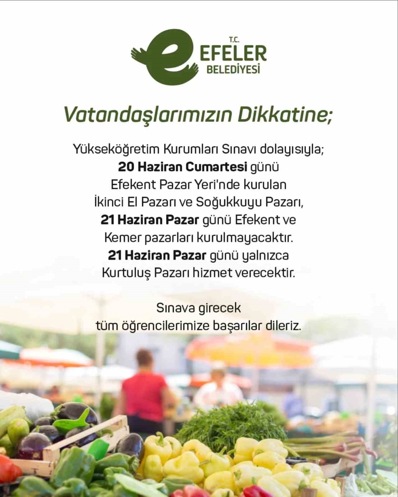 Efeler’de sınav sessizliği için pazar düzenlemesi yapıldı