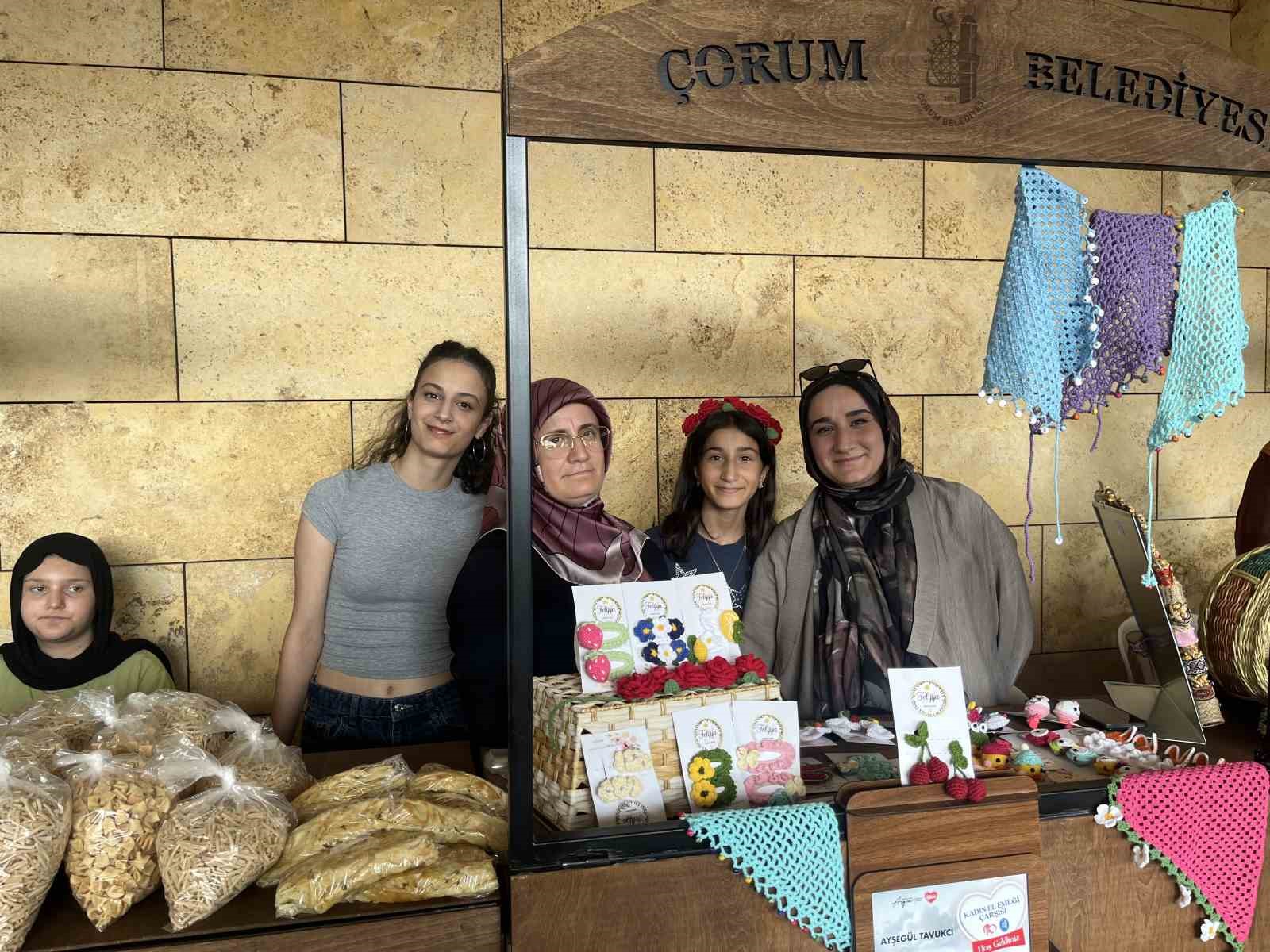 Çorum’da kadın girişimcilerin el emeği göz nuru ürünleri görücüye çıktı