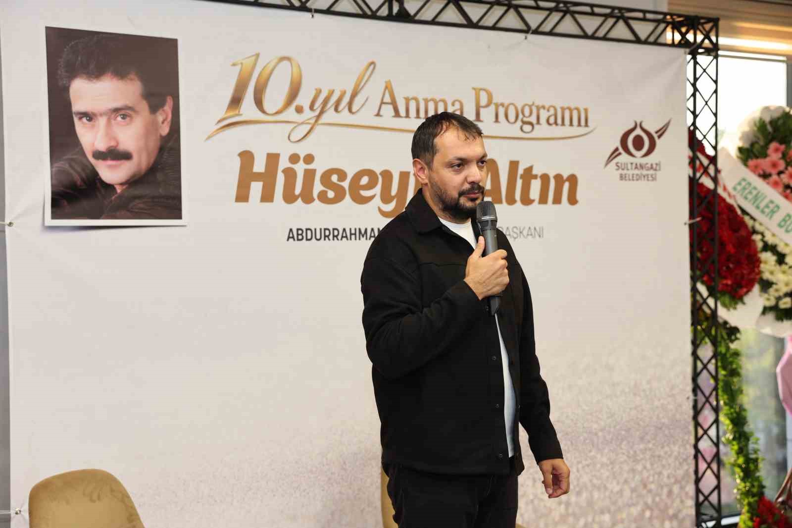 Sanatçı Hüseyin Altın vefatının 10. yılında Sultangazi’de dualarla anıldı