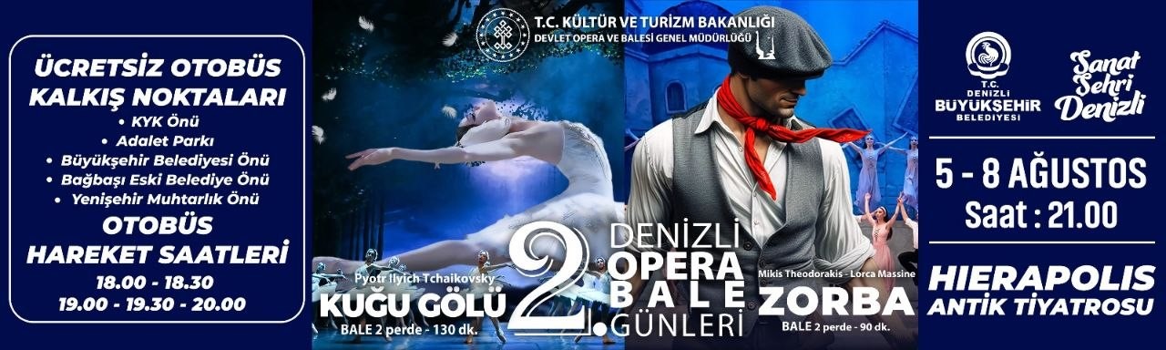 2. Denizli Opera ve Bale Günleri’nde geri sayım başladı