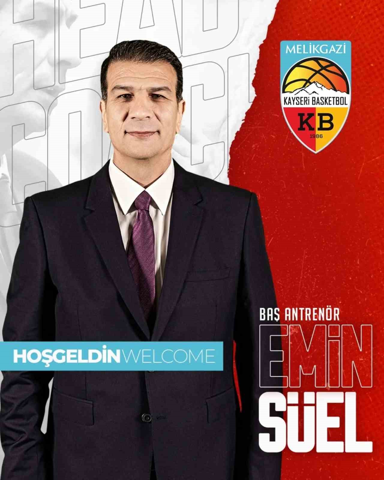 Melikgazi Kayseri Basketbol’da Emin Süel dönemi