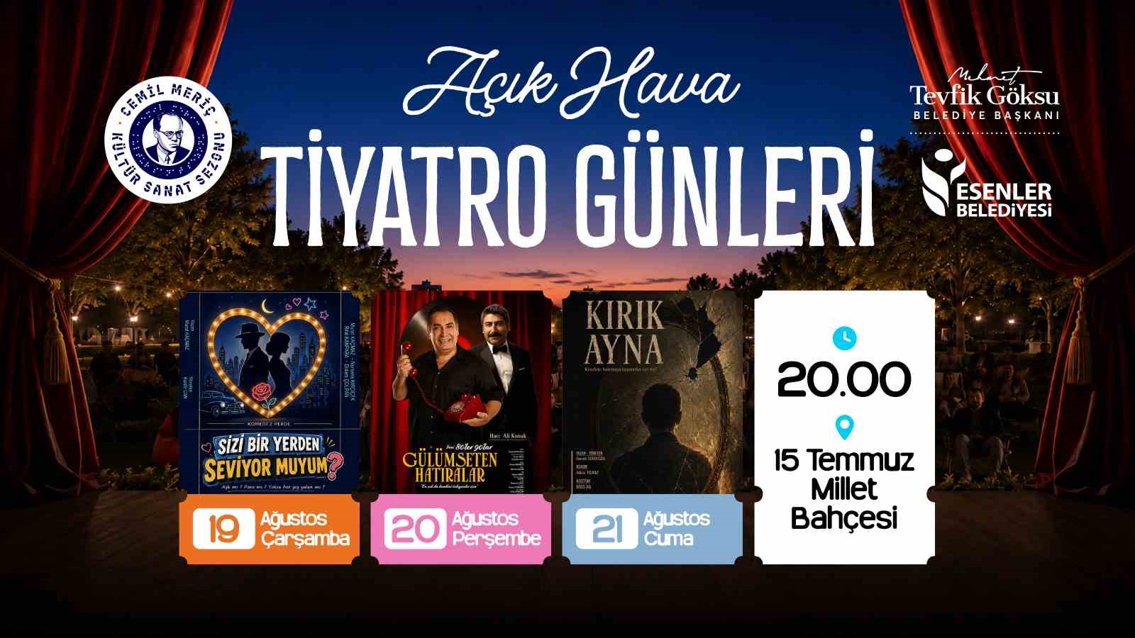 Esenler’de açık hava tiyatro günleri başlıyor