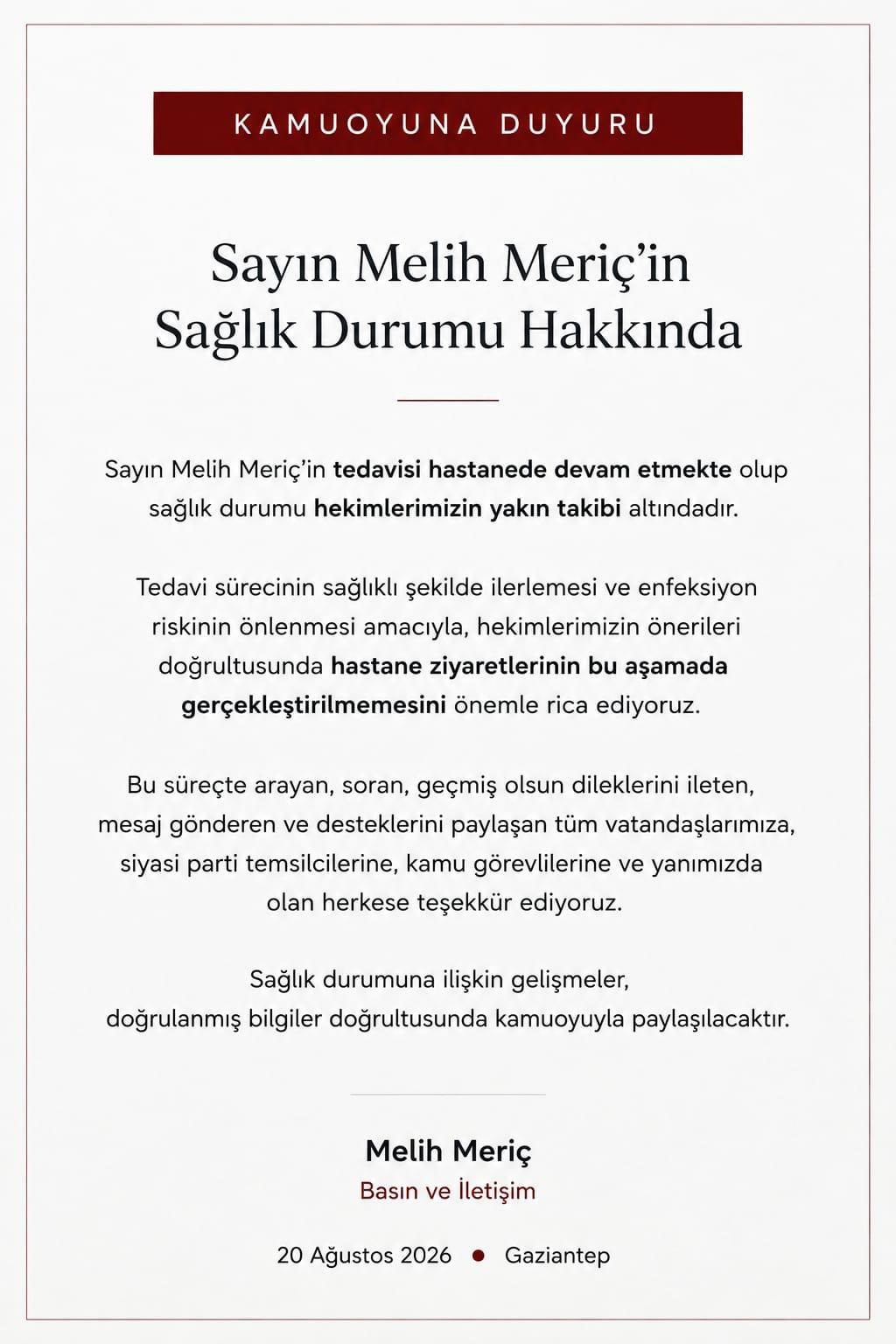 Milletvekili Melih Meriç’in tedavisi sürüyor