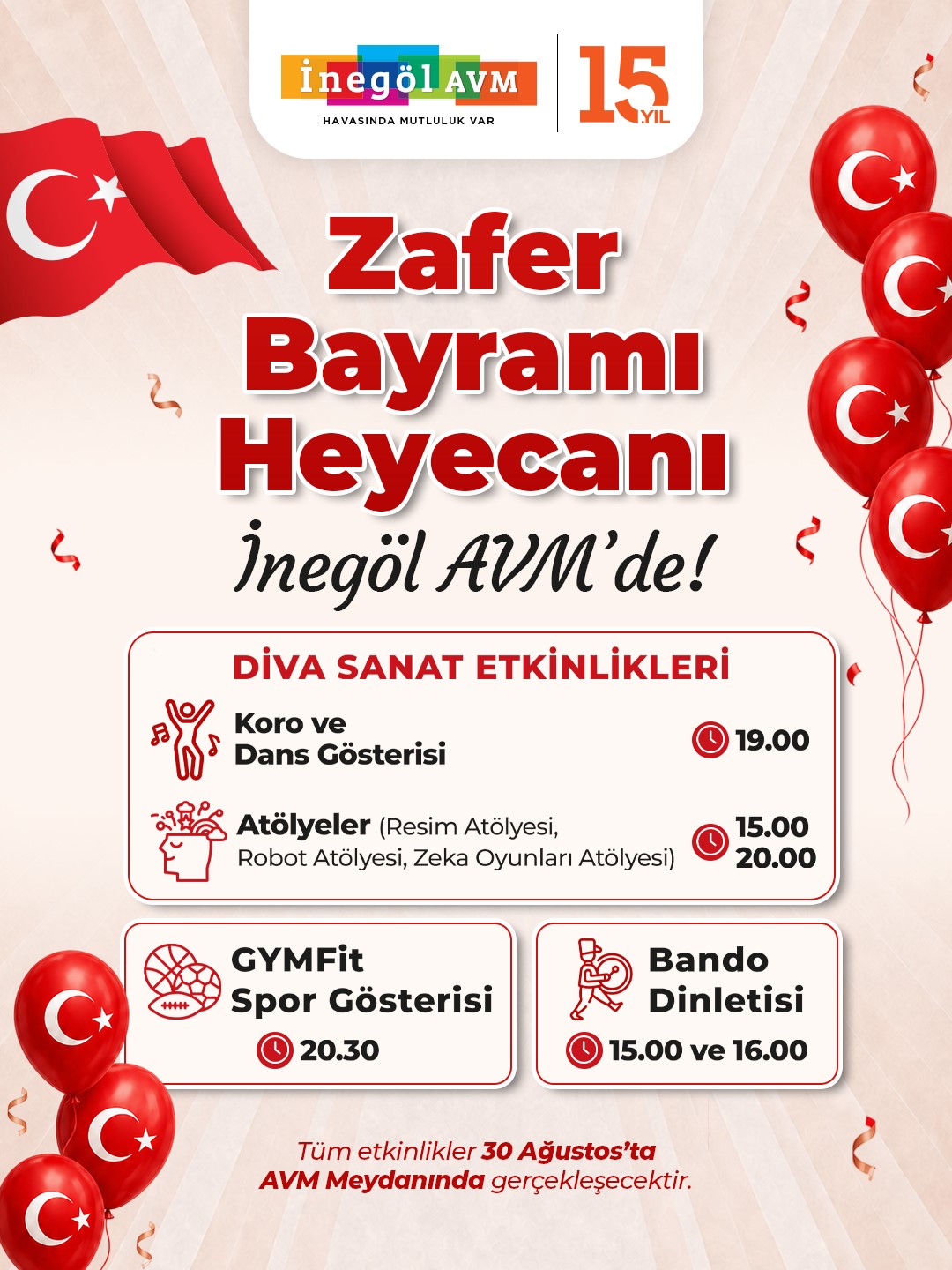 İnegöl AVM, 30 Ağustos Zafer Bayramı etkinliklerini açıkladı