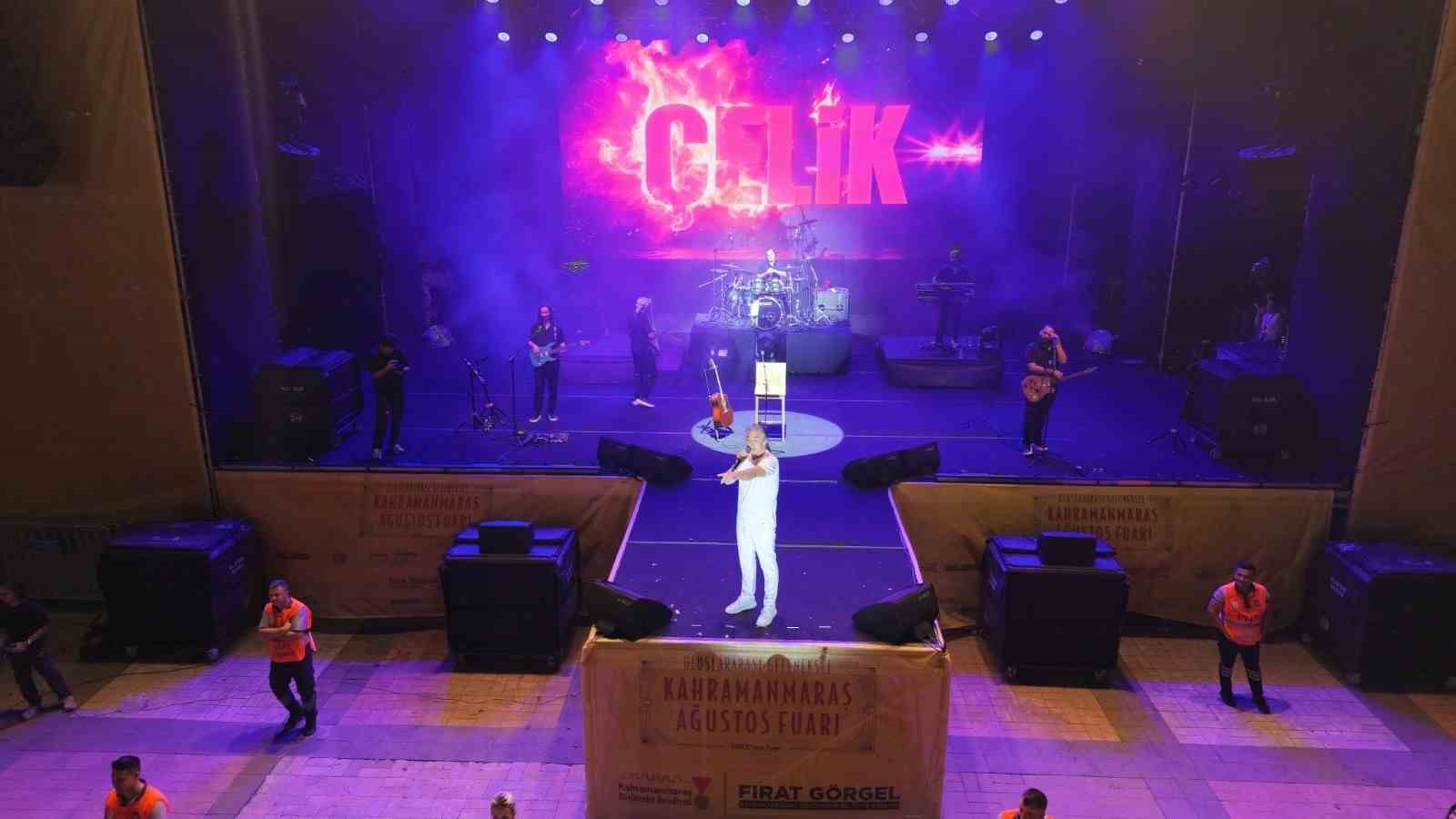 Çelik, Kahramanmaraş’ta sahne aldı