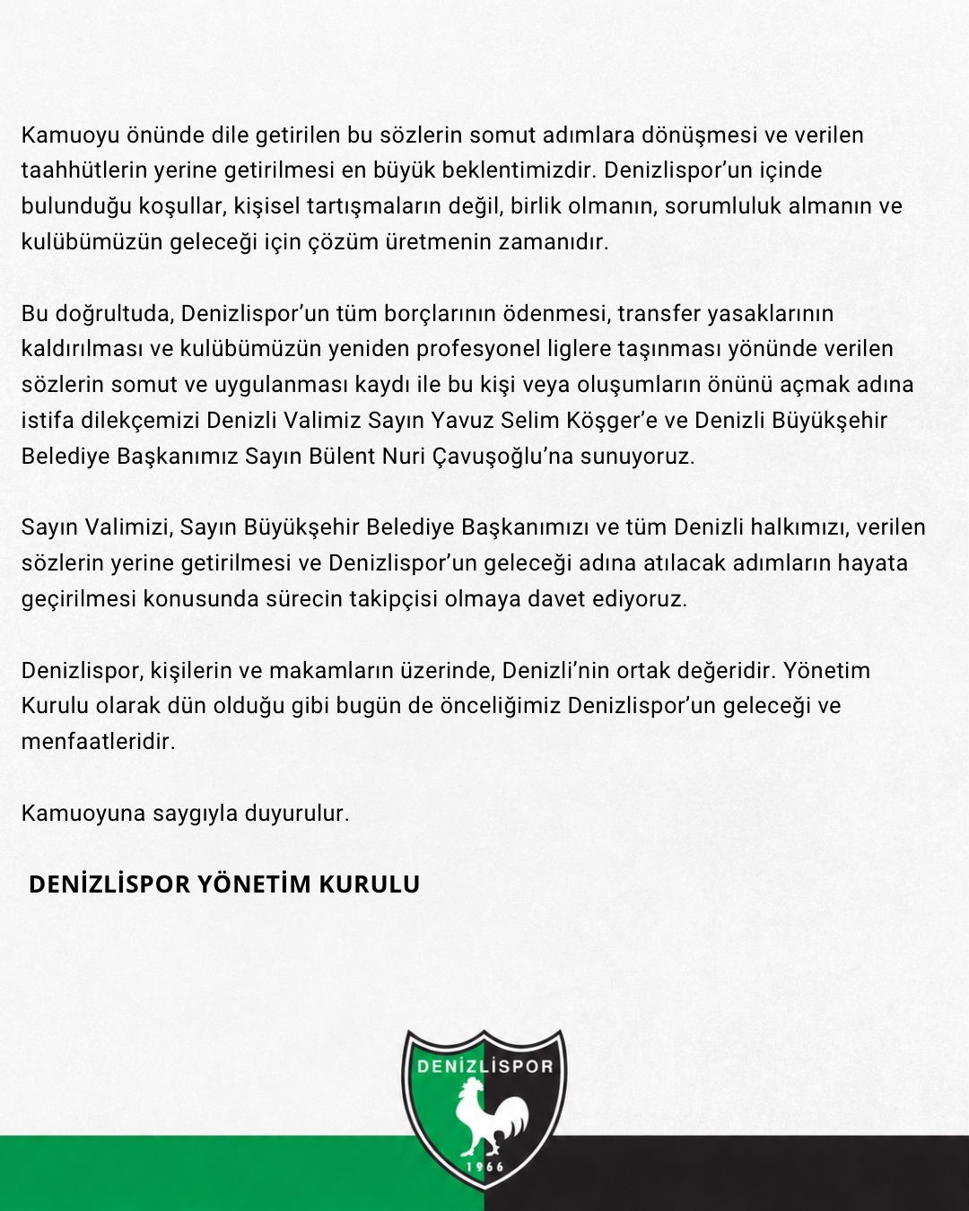 Denizlispor yönetiminden istifa kararı