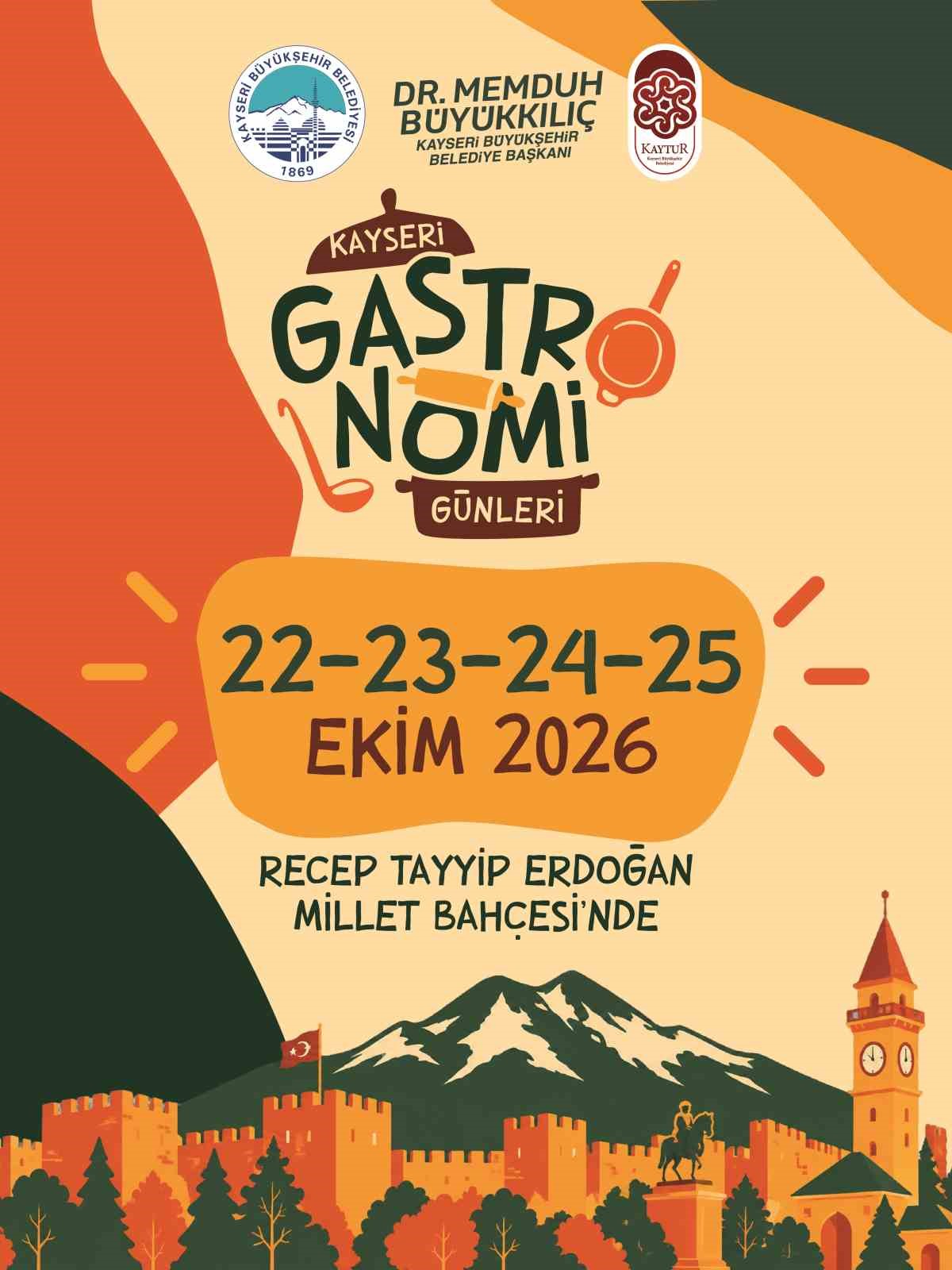 Başkan Büyükkılıç duyurdu: Gastronomi Günleri 22 Ekim’de başlıyor