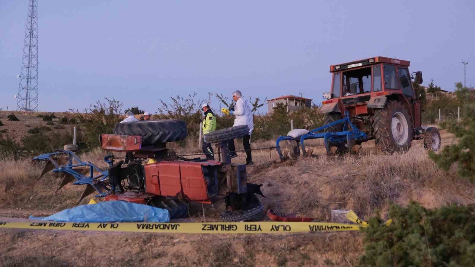 Karaman’da devrilen traktörün altında kalan sürücü hayatını kaybetti