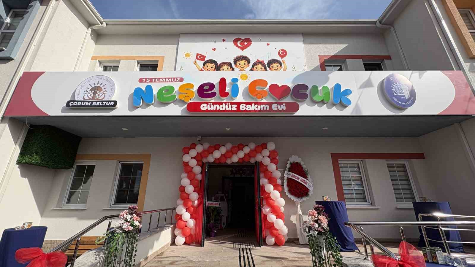 Çorum Belediyesinin çocuk gündüz bakım evi törenle açıldı